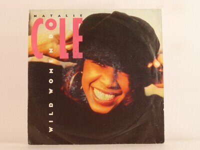 NATALIE COLE WILD WOMEN DO (108) 2 Track 7" Single including Picture Sleeve EMI