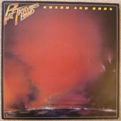 Pat Travers Band Crash And Burn 1980 UK Vinyl LP VG+/VG+