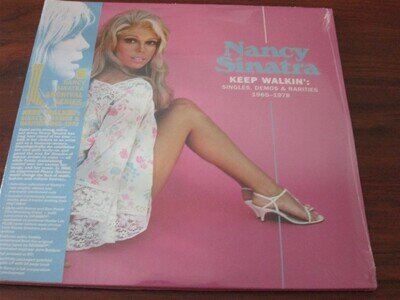 NANCY SINATRA - KEEP WALKIN' - SINGLES, DEMOS & RARITIES 1965-1978 - 2 LP SET