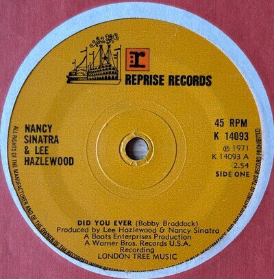 NANCY SINATRA & LEE HAZLEWOOD DID YOU EVER 7" REPRISE (1971) EX POP COUNTRY UK