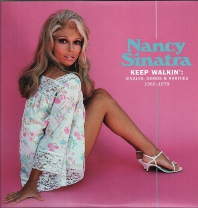 Nancy Sinatra Keep Walkin': Singles, Demos & Rarities 1965-1978 double LP vinyl