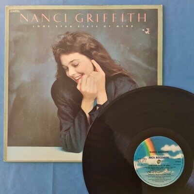Nanci Griffith ~ Lone Star State Of Mind (MCA MCF 3364) 1987 1st UK Vinyl