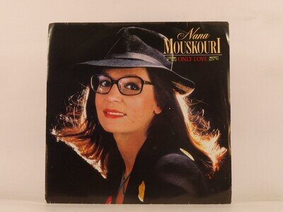 NANA MOUSKOURI ONLY LOVE (124) 2 Track 7" Single including Picture Sleeve PHONOG