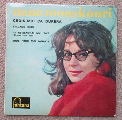 Nana Mouskouri. French EP. Crois-Moi Ca Durera / Roses are Red etc. Fontana. Ex.