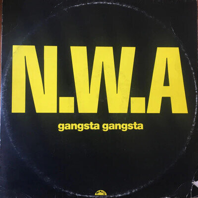 N.W.A. - Gangsta Gangsta