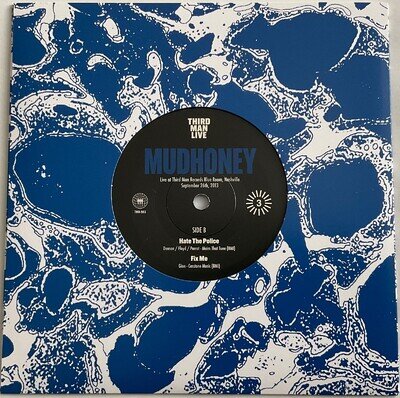 Mudhoney The Money Will Roll Right In 7" Blue Vinyl Single Live At Third Man