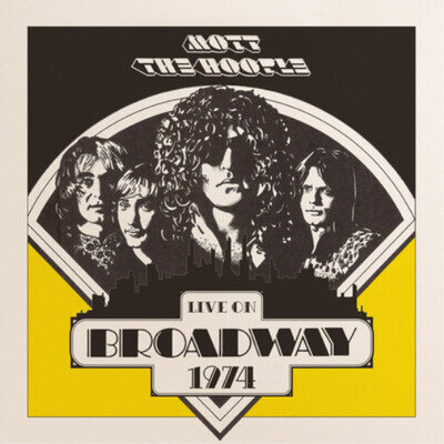 Mott the Hoople Live On Broadway 1974 (Vinyl) 12" Album