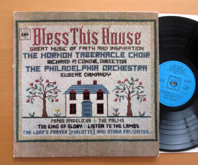 CBS 72480 Bless This House Mormon Tabernacle Choir Eugene Ormandy EX/EX Stereo