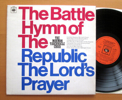 CBS 63026 Battle Hymn Of The Repblic Lord's Prayer Mormon Tabernacle Choir NM/EX