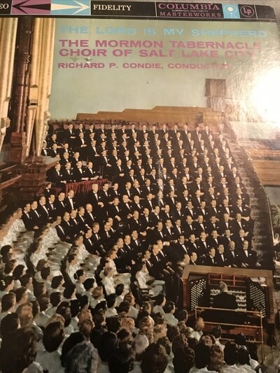 The Mormon Tabernacle Choir Of Salt Lake City The Lord Is My Shepherd LP