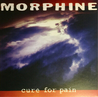 Morphine Cure for Pain (Vinyl) 12" Album