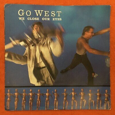 Go West- We Close Our Eyes- Missing Persons- Chrysalis Records 7” 1984