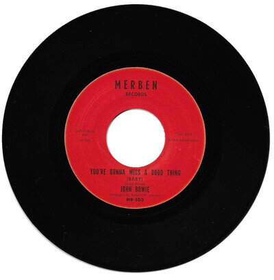 John Bowie You're Gonna Miss A Good Thing / End Of The Day Northern Soul Listen