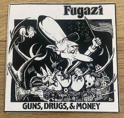 FUGAZI - GUNS, DRUGS and MONEY 7" ( MINOR THREAT , EMBRACE , RITES OF SPRING )