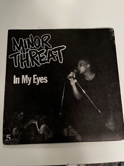 Minor Threat / In My Eyes 1982