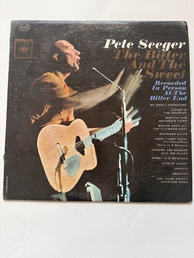 Pete Seeger – The Bitter and the Sweet LP | US Columbia Stereo CS 8716