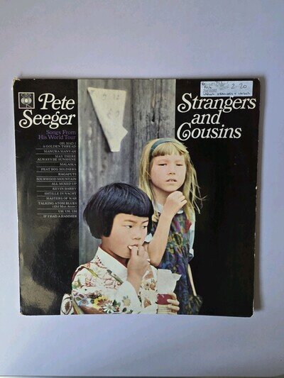 Pete Seeger Strangers And Cousins Vinyl LP 1965 CBS Folk World Tour Album