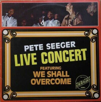 Pete Seeger - Live Concert - LP Embassy 1975 EMB31115 - Very Good Condition