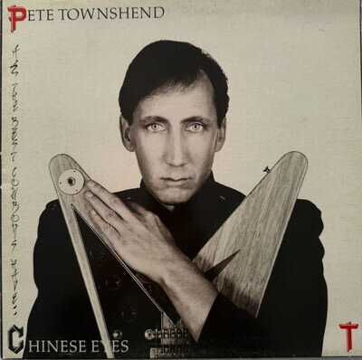 *WOW LOOK Pete Townshend All The Best Cowboys Have Chinese Eyes Vinyl LP K 50889