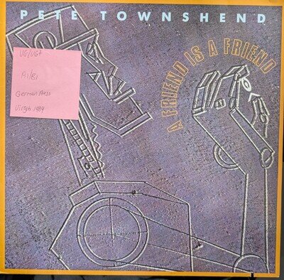 Pete Townshend A Friend Is A Friend Vinyl Record VG/VG+ 612385-213 1989
