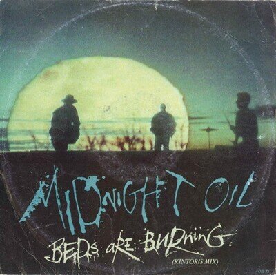 Midnight Oil - Beds Are Burning (Kintoris Mix) (12) (Very Good (VG))
