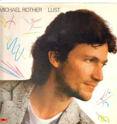 Michael Rother Lust Polydor Vinyl LP Near Mint Red 33 RPM