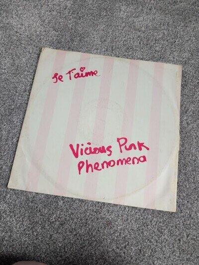 Vicious Punk Phenomena - Je T'aime/In The Swim Disco DJ *RARE* 12" VINYL
