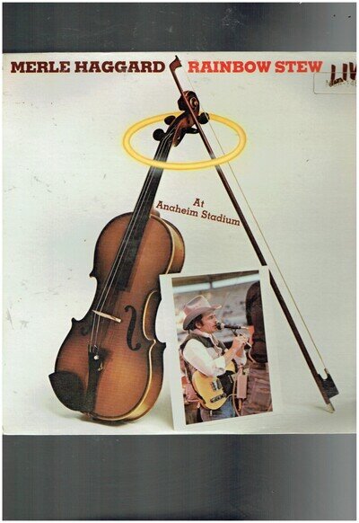 MERLE HAGGARD RAINBOW STEW 1981 VINYL ALBUM LIVE AT ANAHEIM STADIUM