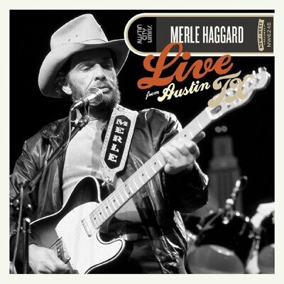 Merle Haggard Live from Austin, Tx '85 (Vinyl)