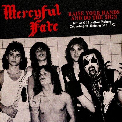 Mercyful Fate Raise Your Hands and Do the Sign: Live at Old Fellow Palae (Vinyl)