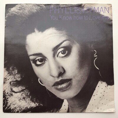 Phyllis Hyman You Know How To Love Me Vinyl 7” Arista Records 1980