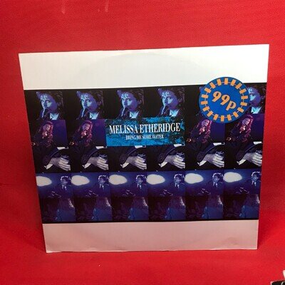 MELISSA ETHERIDGE Bring Me Some Water 1988 3-track 12" vinyl single extended