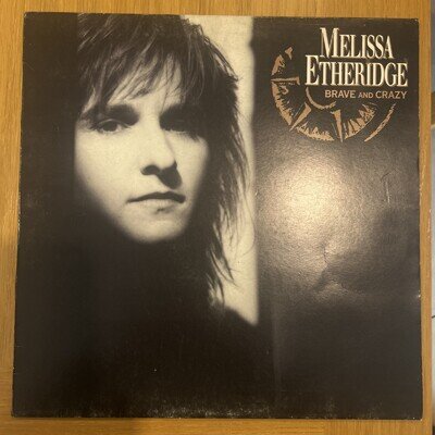 Melissa Etheridge Brave and Crazy LP vinyl UK Island 1989 with inner and A1U/B1U