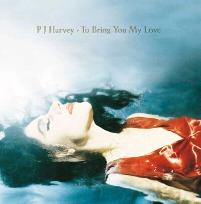 PJ Harvey - To Bring You My Love [Vinyl LP, 2020, inner sleeve, new and sealed]