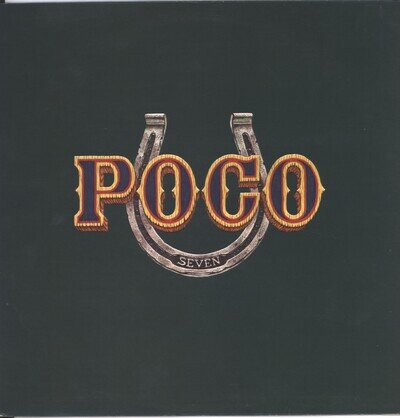 Poco Seven - UK Vinyl LP Album Record 1974 - Yellow Epic Label – EPC 80082