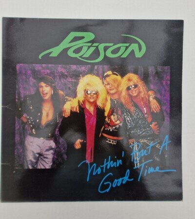 Poison Nothin' but a Good Time Black Vinyl Record