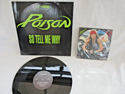 POISON, SO TELL ME WHY, 12" PROMO+7" CLEAR VINYL,1991,PLAYS GREAT, VG+ CONDITION
