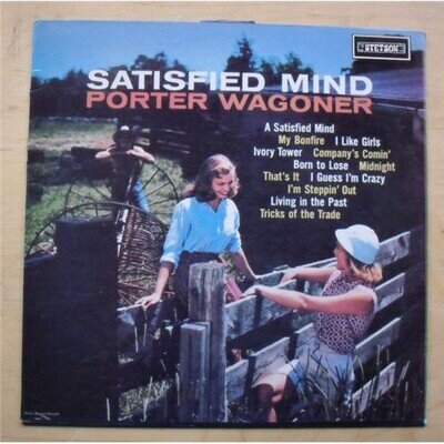 PORTER WAGONER SATISFIED MIND LP 1988 ISSUE OF 1957 ALBUM (SEAM SPLIT ON TOP OF