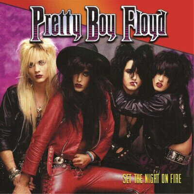 Pretty Boy Floyd Set the Night On Fire (Vinyl) 12" Album (US IMPORT)