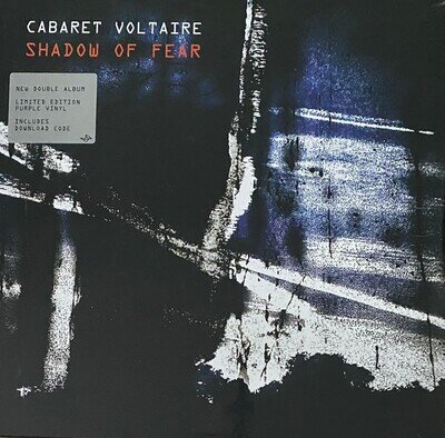 Cabaret Voltaire - Shadow Of Fear - 2xLP, Album, Ltd, Pur