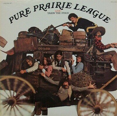 Pure Prairie League - Live!: Takin' The Stage (2xLP, Album) (Very Good Plus (VG+