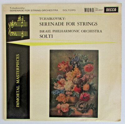 Pyotr Ilyich Tchaikovsky Israel Philharmonic Orch Solti Serenade For String 10"