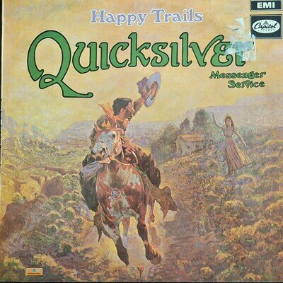 QUICKSILVER MESSENGER SERVICE VYNIL RECORD HAPPY TRAILS