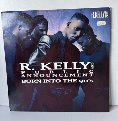 R Kelly And Public Announcement Born Into The 90’s Vinyl LP A1/B1 Play Tested