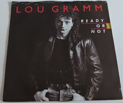 LOU GRAMM - READY OR NOT VINYL 45. PLAYS EXCELLENT. USA PROMO.