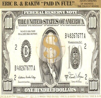 Eric B. & Rakim - Paid In Full (Seven Minutes Of Madness - The Coldcut Remix) (1