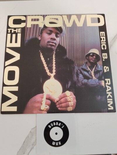 Eric B. & Rakim ‎– Move The Crowd / Paid In Full (Remixes) - Vinyl 12" 1987 VG+