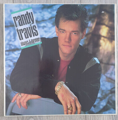 Randy Travis Always & Forever LP 12" Vinyl 33 RPM Warner Bros. 1987 WX 107