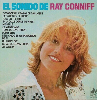 Ray Conniff-El Sonido De Ray Conniff 1976 Vinyl LP Album. Nevada ND 1042. Sunny+