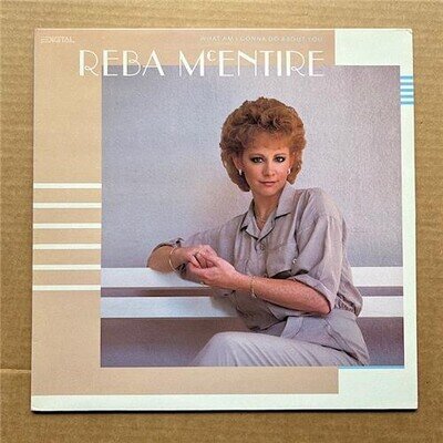 REBA MCENTIRE WHAT AM I GONNA DO ABOUT YOU LP 1986 - NICE COPY UK